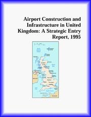 Airport Construction and Infrastructure in United Kingdom