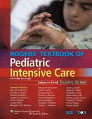Rogers' textbook of pediatric intensive care