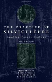 The practice of silviculture