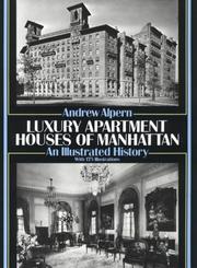 Luxury Apartment Houses of Manhattan