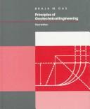 Principles of geotechnical engineering
