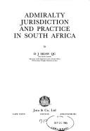 Admiralty jurisdiction and practice in South Africa