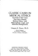 Classic cases in medical ethics