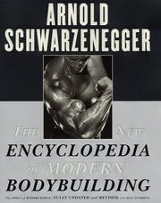 The new encyclopedia of modern bodybuilding