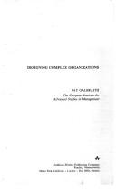 Designing complex organizations