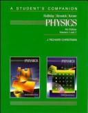 A student's companion to accompany Physics, volumes one and two, fourth edition, David Halliday, Robert Resnick, Kenneth S. Krane