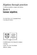 Algebra Through Practice - Linear Algebra Vol. 4