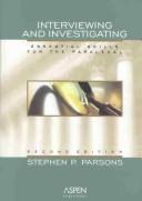 Interviewing and investigating