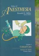 Critical Care (Atlas of Clinical Anesthesiology, V. 1)