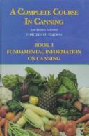A Complete Course in Canning and Related Processes