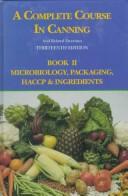 A complete course in canning and related processes