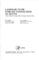 Laminar Flow Forced Convection in Ducts
