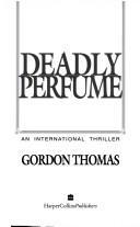 Deadly Perfume