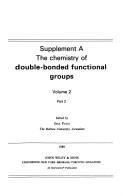 Chemistry of Double-Bonded Functional Groups, Part 2 (Chemistry of Functional Groups)