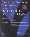 Interactive Case Study Companion to Robbins Pathologic Basis of Disease, Sixth Edition (CD-ROM for Windows & Macintosh, Individual)