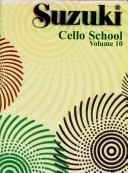Suzuki Cello School: Piano Accompaniment, Vol. 10
