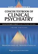 Kaplan & Sadock's concise textbook of clinical psychiatry