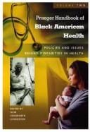Praeger handbook of Black American health