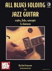 All Blues Soloing for Jazz Guitar