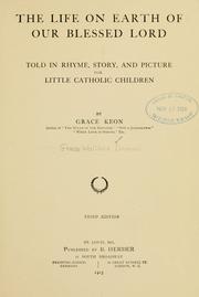 The life on earth of our Blessed Lord