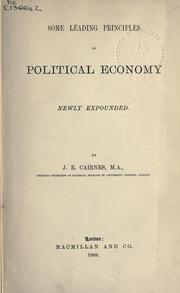 Some leading principles of political economy newly expounded