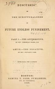 Discussion of the scripturalness of future endless punishment