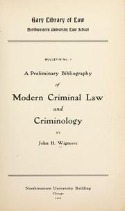 A preliminary bibliography of modern criminal law and criminology