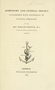 Astronomy and general physics considered with reference to natural theology