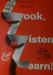 Look, listen and learn!