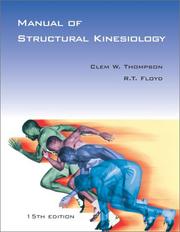 Manual of structural kinesiology