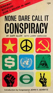 None dare call it conspiracy