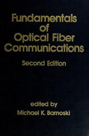 Fundamentals of Optical Fiber Communications