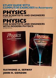 Study guide with computer exercises to accompany Physics for scientists and engineers, second edition [and] Physics for scientists and engineers with modern physics