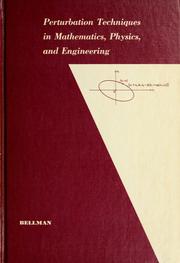 Perturbation techniques in mathematics, physics, and engineering
