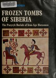 Frozen tombs of Siberia