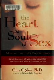 The heart & soul of sex