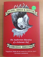 Blood, Bones & Butter