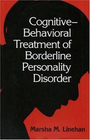 Cognitive-behavioral treatment of borderline personality disorder