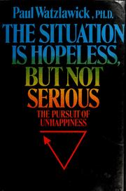 The situation is hopeless, but not serious