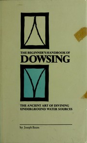 The beginner's handbook of dowsing