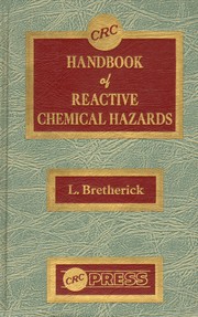 Handbook of reactive chemical hazards