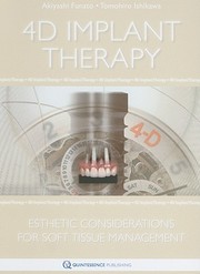 4d Implant Therapy Esthetic Considerations For Soft Tissue Management