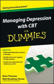 Managing Depression With Cbt For Dummies