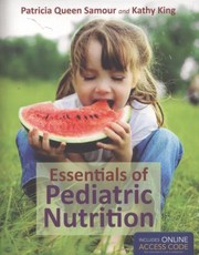 Essentials Of Pediatric Nutrition