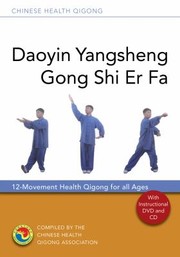Daoyin Yangsheng Gong Shi Er Fa 12movement Health Qigong For All Ages