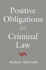 Positive Obligations In Criminal Law