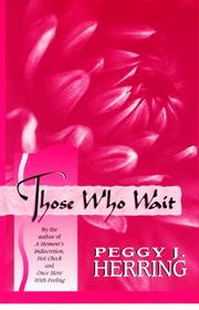 Those who wait