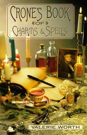 The crone's book of charms & spells