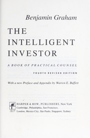 The intelligent investor : a book of practical counsel