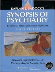 Kaplan & Sadock's synopsis of psychiatry : behavioral sciences / clinical psychiatry - 10 edición